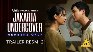 Trailer Resmi 2 | Jakarta Undercover : Members Only | Caitlin Halderman, Baskara Mahendra