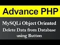 Delete Data from Database using Button MySQLi Object Oriented in PHP Hindi
