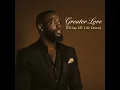 Greater Love