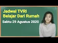 Download Lagu Jadwal TVRI Hari Ini Sabtu 29 Agustus 2020 Belajar Dari Rumah