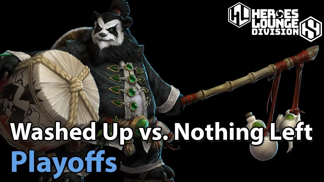 ► Heroes of the Storm: Washed Up vs. Nothing Left - Division S Playoffs