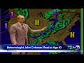 John Coleman former ABC 7 weatherman dies at age 83