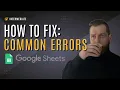 Easily handle 5 common ERRORS in Google Sheets 2 extra s