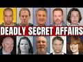 10 Secret Affairs That Turned Deadly