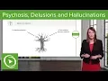 Download Lagu Psychosis, Delusions and Hallucinations – Psychiatry | Lecturio