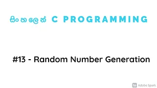 C Programming 13 - Random Number Generation