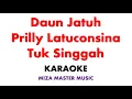 Download Lagu Daun Jatuh, Prilly Latuconsina   Tuk Singgah  | Karaoke Instrumental Lirik No Vocal