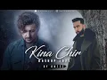 Download Lagu Kina Chir Mashup | Amtee | The PropheC | Darshan Raval | Atif Aslam | Emraan Hashmi | Bollywood Lofi