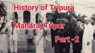 maharja tripur history of tripura part 2 rajamala history