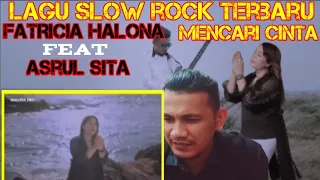 Download MENCARI CINTA || ASRUL SITA feat FATRICIA HALONA(Official Music Video) REACTION-LAGU TERBARU MP3