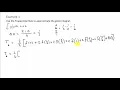 The Trapezoidal Rule For Approximating Integrals Example 1