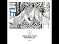 Förbindelse - Sasha & La Fleur