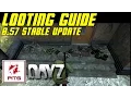 Looting Guide 0 57 Stable Update DayZ Standalone Guide