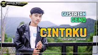 Download Gustrian Geno - CINTAKU  (Official Music Video) Dalam Sepiku Kau Lah Candaku MP3