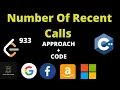 Number of Recent Calls LeetCode LeetCode 933 October LeetCode Challenge