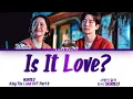 Lagu MINSEO (민서) - Is It Love (사랑인걸까) King The Land OST 8 (킹더랜드 OST 8) Lyrics/가사 [Han|Rom|Eng]