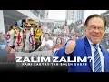 Download Lagu Zalim zalim? || Dap PMX || kami rakyat tak boleh sabar