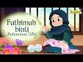Download Lagu Fathimah binti Muhammad SAW | Kisah Teladan Nabi | Cerita Islami | Cerita Anak Muslim
