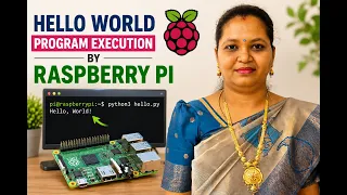 Hello World Program Execution by Raspberry Pi