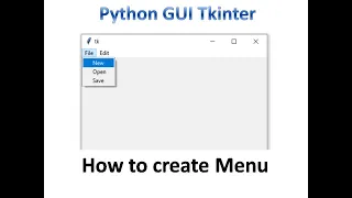 Menu in Tkinter Python Tkinter GUI Tutorial part12