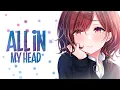 Download Lagu 「Nightcore」→Spirit Link - All In My Head (feat. blxckbxrd) (Lyrics)