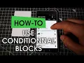 NFC Tools How to use conditional blocks