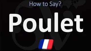 How To Say CHICKEN In French How To Pronounce Poulet 