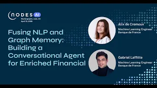 Thumbnail for NODES AI 2026 – Fusing NLP and Graph: Building a Conversational Agent for Enriched Financial Data video