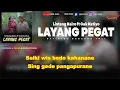 Download Lagu LAYANG PEGAT-Lintang Kairo ft Cak Katiyo (Karaoke full)