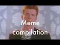 Rick Astley meme compilation