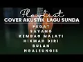 PLAYLIST COVER AKUSTIK LAGU SUNDA || Enjang Hanter