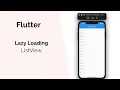 Flutter Lazy Load More ListView