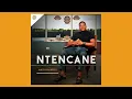Ntencane - 9. ENGALOBOLILE [FT KAMAPHANGA] (Official Audio)