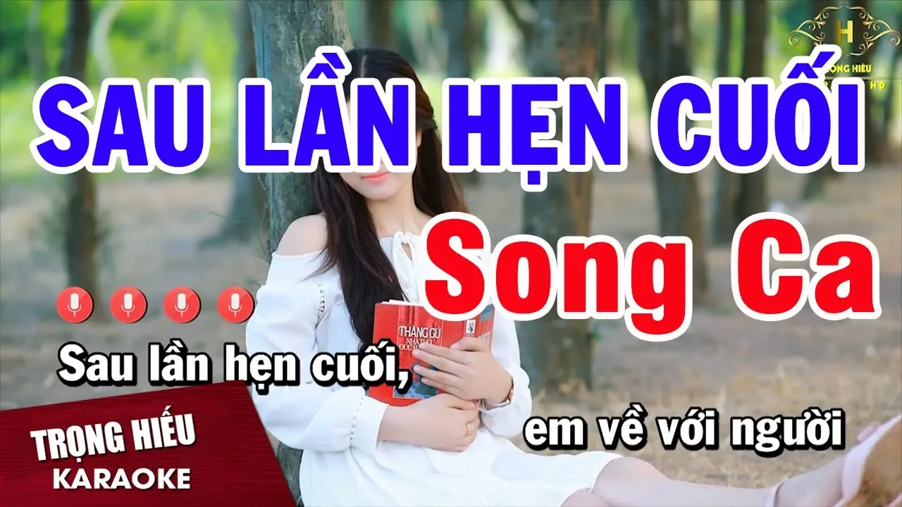 Karaoke Sau Lần Hẹn Cuối Song Ca Nhạc Sống Âm Thanh Chuẩn | Trọng Hiếu