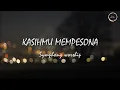 Download Lagu KASIHMU MEMPESONA LIRIK
