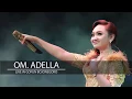Download Lagu OM ADELLA - JIHAN AUDY Aku takut