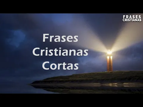 Download MP3 LAS MEJORES FRASES CRISTIANAS CORTAS QUE LLEGAN AL ALMA