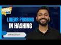 L-6 4 Linear Probing in Hashing with example