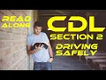 Section 2 Driving Safely CDL Manual Read-along