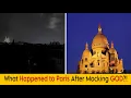 Divine Intervention Paris Blackout After The Olympics Opening Ceremony