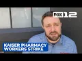 Kaiser pharmacy workers to walk off job cite unfair labor practices by hospital