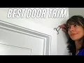 Best Door Trim Installation WHY IS EVERYONE USING THIS