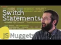 Switch Statements