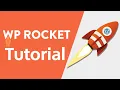 WP Rocket Tutorial 2021 - Perfect Way to Optimize WordPress Speed