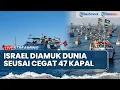 Download Lagu 🔴Tel Aviv Diamuk Erdogan dan Dunia, Netanyahu Kegirangan IDF Cegat 47 Kapal Global Sumud Flotilla