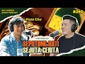 Lagu #290 SEPOTONG ROTI SEJUTA CERITA | WITH FAZA CHU
