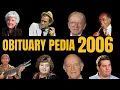 Famous Hollywood Celebrities We ve Lost in 2006 - Obituary in 2006