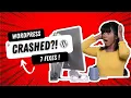 7 INSTANT FIXES When Your WordPress Site Crashed