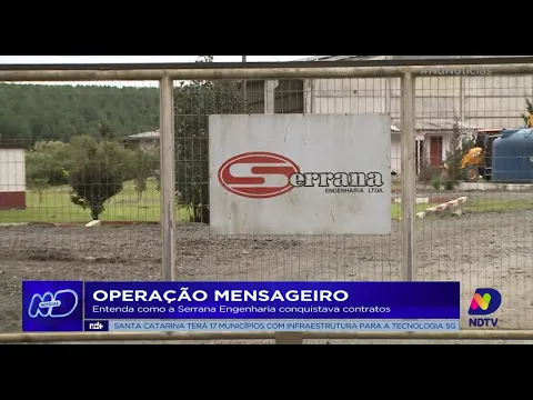 Operação Mensageiro: entenda como a Serrana Engenharia conquistava contratos