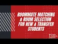 Temple University Roommate Matching Room Selection for New Transfer Students